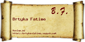 Brtyka Fatime névjegykártya